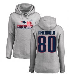 Women's Nike New England Patriots #80 Danny Amendola Heather Gray 2017 AFC Champions Pullover Hoodie
